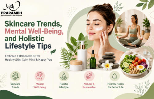 Skincare and Wellness Trends